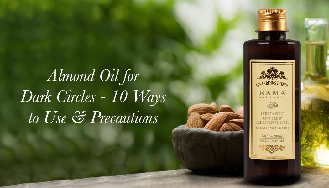 Almond oil shop for dark circles