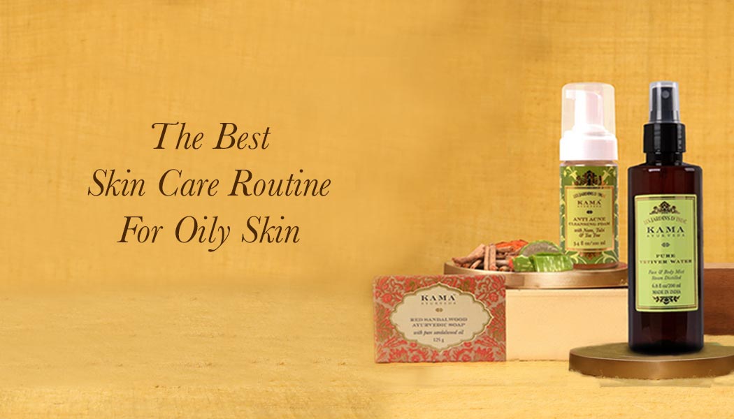 The Best Skin Care Routine For Oily Skin As Per Experts
