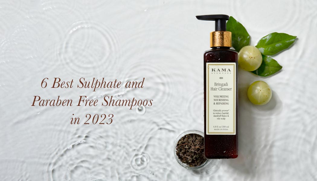 6 Best Sulphate and Paraben Free Shampoos in 2024