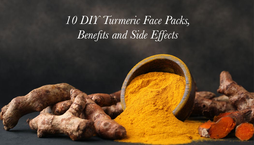 10 DIY Turmeric Face Packs, Benefits and Side Effects