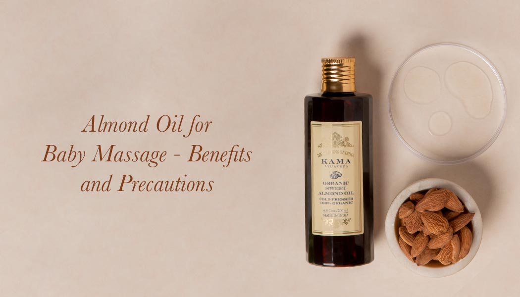 Almond Oil for Baby Massage – Benefits and Precautions