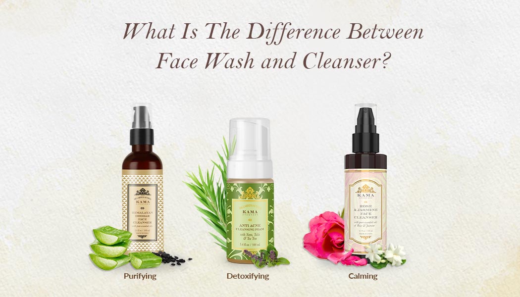 What Is The Difference Between Face Wash and Cleanser?